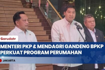 Menteri PKP, Mendagri, dan BPKP Percepat Program Bedah Rumah serta PBG Gratis untuk MBR