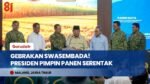Pimpin Panen Raya Serentak di 43 Titik, Presiden Prabowo: Ketahanan Pangan Adalah Gerakan Nasional!