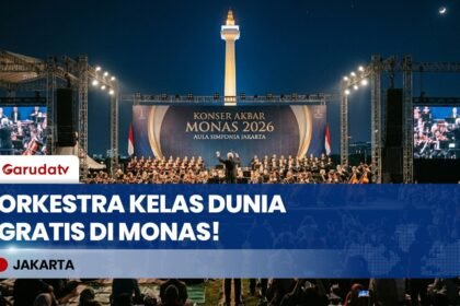 Gratis Tanpa Tiket! Menikmati Alunan Orkestra Kelas Dunia di Konser Akbar Monas 2026