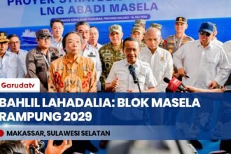 Akhirnya Dieksekusi! Menteri ESDM Bahlil Lahadalia Optimistis Blok Masela Rampung 2029
