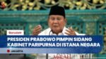 Pimpin Sidang Kabinet, Presiden Prabowo Paparkan Evaluasi & Integrasi Program Pengentasan Kemiskinan