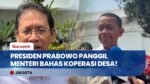 Panggil Sejumlah Menteri, Presiden Prabowo Gelar Ratas KDKMP & Hilirisasi di Istana