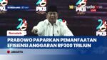 Prabowo Ungkap Efisiensi Rp300 Triliun untuk MBG, 5.000 Jembatan, dan 67.000 Sekolah