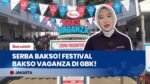 Kulineran di GBK! Festival Bakso Vaganza Hadirkan 50 Tenant Bakso Legendaris & Viral