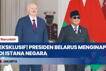 Presiden Belarus Lukashenko Bermalam di Istana Negara, Sugiono: Pertama dalam Sejarah