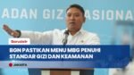 BGN Jamin Mutu Program Makan Bergizi Gratis Tetap Terjaga