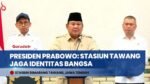 Presiden Prabowo: Pelestarian Stasiun Tawang Jaga Identitas & Memori Sejarah Bangsa!