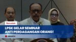 Peringati Hari Anti Perdagangan Orang Sedunia, LPSK Catat Tren TPPO Terus Meningkat di 2026