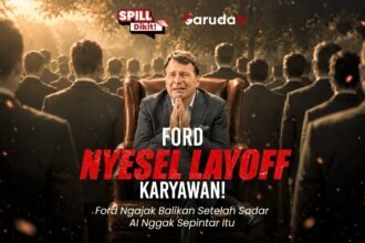 Nyesel Lay-off Karyawan, Ford Ngajak Balikan setelah Sadar AI Nggak Sepintar Itu | SPILL DIKIT