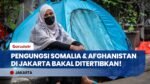Pemprov DKI Jakarta Siap Tertibkan Pengungsi Afghanistan & Somalia di Setiabudi!