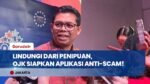 Cegah Penipuan Digital, OJK Siapkan Aplikasi Anti-Scam dan Perkuat Sinergi Lintas Negara
