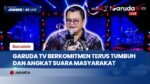 Dirut Garuda TV Tegaskan Komitmen Terus Tumbuh dan Berkembang