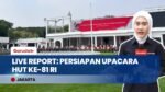 Live Report: Suasana & Persiapan Istana Merdeka Jelang Upacara HUT ke-81 Kemerdekaan RI