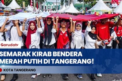Kirab Bendera Merah Putih 81 Meter Sambut HUT ke-81 RI di Tangerang!