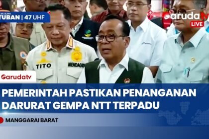 Gempa NTT, Pemerintah Satukan Koordinasi Penanganan Lewat Posko Nasional