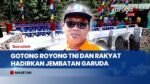 TNI dan Rakyat Bangun Jembatan Garuda, Akses Warga Magetan Makin Mudah