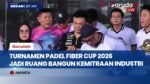 17 Perusahaan Ramaikan Padel Fiber Cup 2026 untuk Perkuat Ekosistem Telekomunikasi