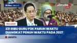 Pemerintah Angkat 231 Ribu Guru P3K Paruh Waktu Jadi Penuh Waktu di 2027, Menkeu Jamin Fiskal Aman