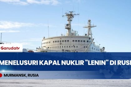 Mengunjungi "Lenin", Kapal Pemecah Es Bertenaga Nuklir Pertama di Dunia di Murmansk Rusia