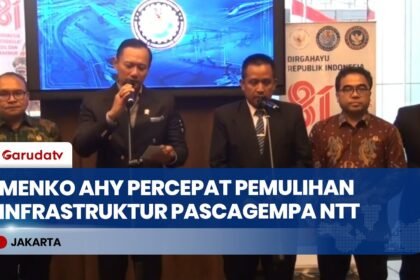 Pascagempa NTT, Menko AHY Kerahkan Alat Berat untuk Buka Akses dan Evakuasi Korban