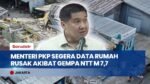 Menteri PKP Minta Pemda NTT Siapkan Lahan Huntap Usai Gempa M 7,7: Jangan Lama di Pengungsian