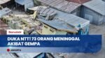 Update Gempa Dahsyat NTT: Korban Meninggal Bertambah Menjadi 73 Orang