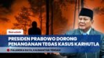 Mensesneg Sebut Presiden Prabowo Perintahkan Tindak Tegas & Cabut Izin Korporasi Pembakar Hutan