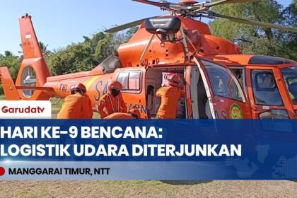 Hari Ke-9 Gempa M 7,7 NTT, Basarnas Mobilisasi Helikopter Salurkan Logistik ke Manggarai Timur