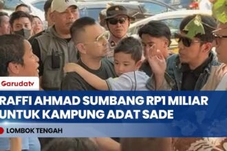 Raffi Ahmad dkk Salurkan Donasi Rp1 Miliar untuk Bangun Kembali Kampung Adat Sade