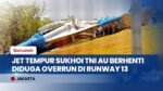 Jet Tempur Sukhoi TNI AU Overrun di Bandara Sultan Hasanuddin Maros, Penerbangan Dipastikan Normal