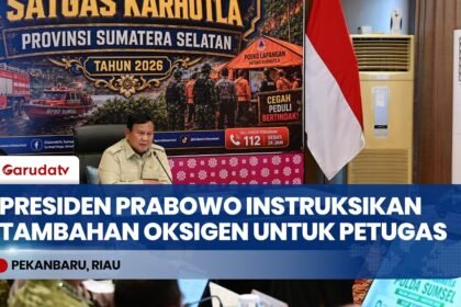 Presiden Prabowo Instruksikan Penambahan Oksigen untuk Petugas Karhutla di Riau