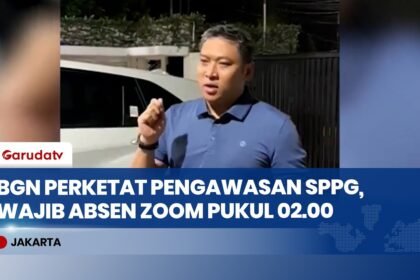 Tingkatkan Pengawasan MBG, Kepala BGN Terapkan Absen Zoom Jam 2 Dini Hari dan Sidak Dapur SPPG