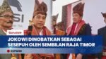 Jokowi Dianugerahi Gelar Kehormatan dalam Prosesi Adat Timor