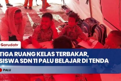 Kepanasan di Tenda Darurat, Siswa SDN 11 Palu Tetap Belajar Usai 3 Ruang Kelas Ludes Terbakar!