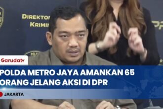 Cegah Kericuhan Demo DPR, Polda Metro Jaya Amankan 65 Orang dan Sita Ratusan Molotov Hingga Sajam