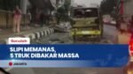 Kerusuhan di Slipi: 5 Truk Diduga Milik Ormas Dibakar Massa Tak Dikenal