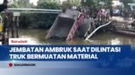 Detik-Detik Jembatan Saka Harang Ambruk Diterjang Truk, Warga Mantuil Terpaksa Naik Perahu