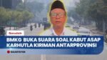 Dapat Asap Kiriman Kalsel, Kota Balikpapan Mulai Disergap Kabut Asap Karhutla