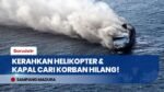 Hari Kedua! Misi Pencarian Korban KM Mutiara Sentosa 2 Diperluas Lewat Udara dan Laut