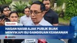 Hasan Nasbi Imbau Publik Waspadai Informasi Tak Terverifikasi soal Isu Keamanan