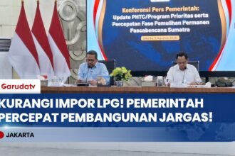 Tekan Impor LPG! Pemerintah Percepat Pembangunan Jaringan Gas Rumah Tangga