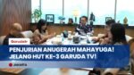 Jelang HUT Ke-3 Garuda TV, Tim Panelis Tentukan Pemenang Anugerah Mahayuga