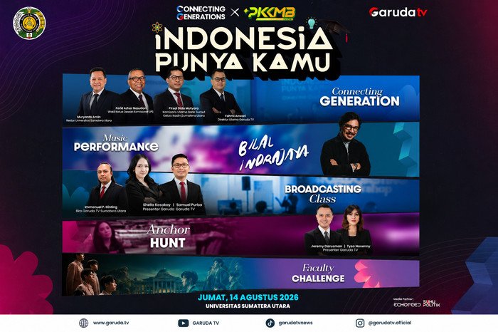 Garuda TV membawa Indonesia Punya Kamu 2026 ke USU melalui Connecting Generations untuk membahas kecerdasan finansial dan kesiapan generasi muda menuju Indonesia Emas 2045.