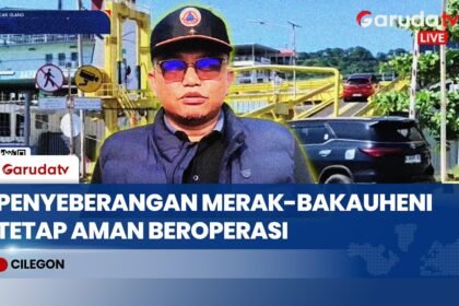 Meski Diguyur Hujan Abu Anak Krakatau, Penyeberangan Pelabuhan Merak Dipastikan Normal