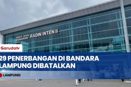 Bandara Radin Inten II Lampung Ditutup Imbas Abu Krakatau, 29 Penerbangan Batal