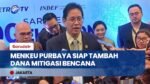 Dukung Kesiapsiagaan Bencana, Menkeu Purbaya Siapkan Tambahan Anggaran Mitigasi