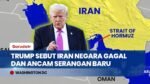 Konflik AS-Iran Memanas, Donald Trump Sebut Kekuatan Militer Teheran Sudah Habis