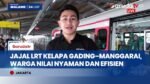 Uji Coba LRT Kelapa Gading–Manggarai, Warga dan Penyandang Disabilitas Puji Kenyamanan Layanan