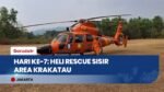 Hari Ke-7 Pencarian Speedboat Arupadhatu I: Heli Rescue Basarnas Sisir Area Perairan Krakatau