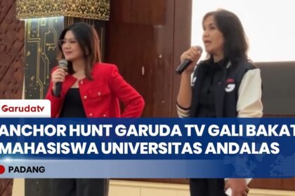 Garuda TV Gelar Anchor Hunt di Unand, Ajang Mahasiswa Jajal Jadi Pembawa Berita
